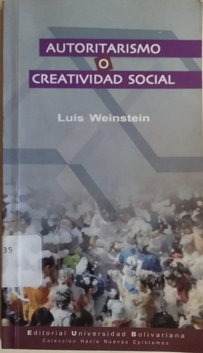 Autoritarismo o creatividad social