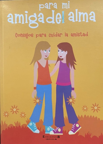 Para mi amiga del alma
