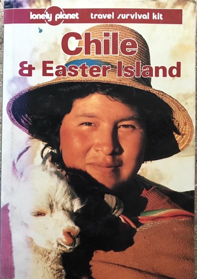 Chile & Easter Island: Travel Survival Kit