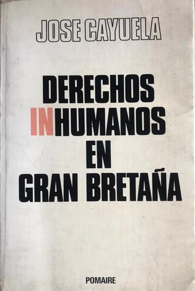 Derechos inhumanos en Gran Bretaña