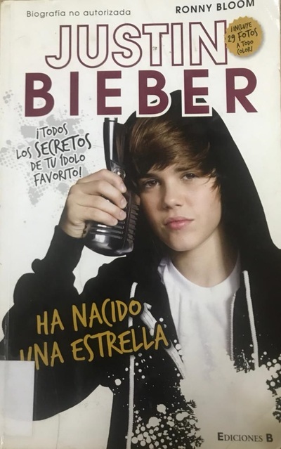 Justin Bieber: Ha Nacido una Estrella