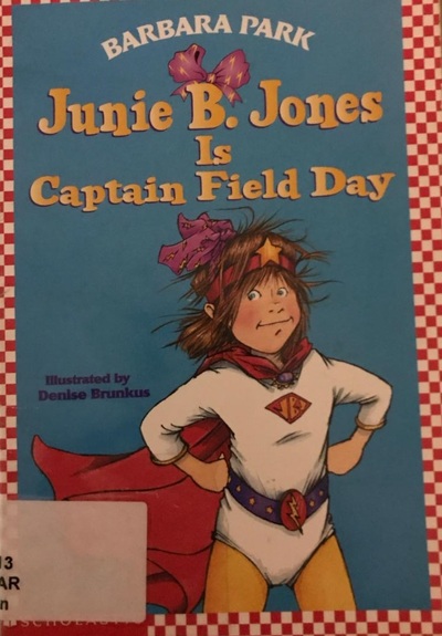 Junie B. Jones is Captain Field Day_imagen