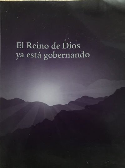 El reino de Dios ya esta gobernando