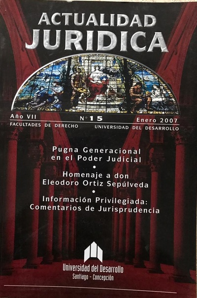 Actualidad Jurídica. Año VII, N°15, Enero 2007