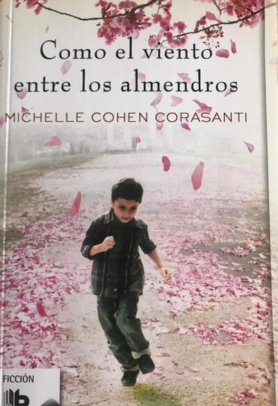 Como el viento entre los almendros