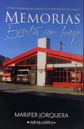 Memorias escritas con fuego
