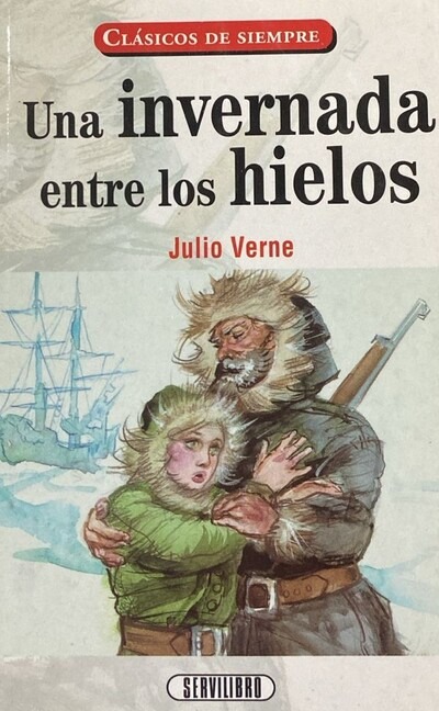 Una invernada entre los hielos