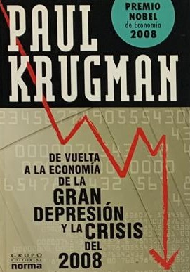 De vuelta a la economía de la Gran Depresión y la crisis del 2008