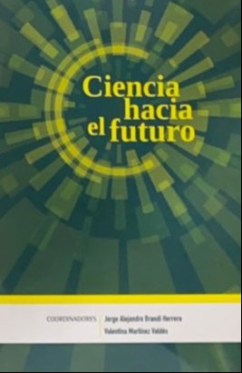 Ciencia hacia el futuro