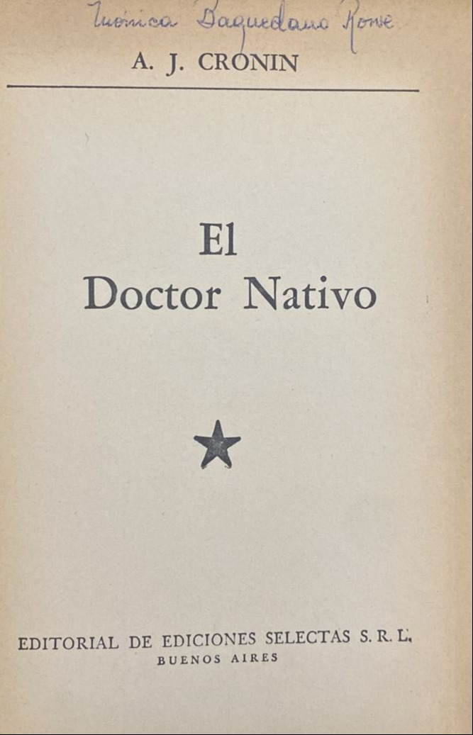 El doctor nativo / Tapa Dura