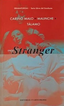 Stranger: Cariño Malo - Malinche - Tálamo 
