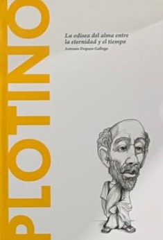 Plotino: la odisea del alma entre la eternidad y el tiempo / tapa dura 