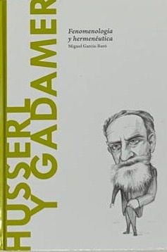 Hussel y Gadamer: fenomenología y hermenéutica / tapa dura 