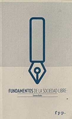 Fundamentos de la sociedad libre