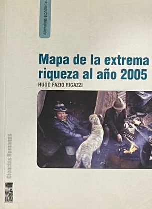 Mapa de la extrema riqueza al año 2005