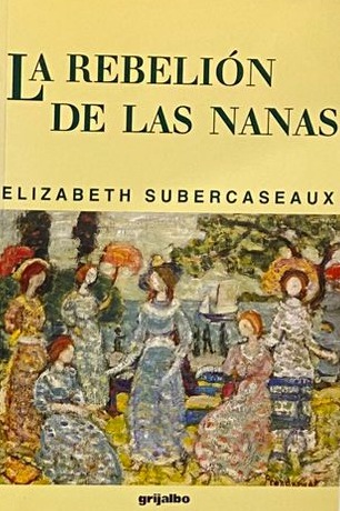 La rebelión de las nanas