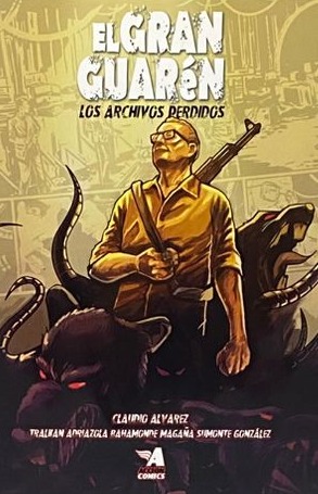 El Gran Guarén: Los archivos perdidos