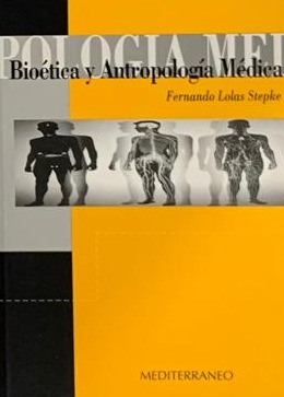 Bioética y antropología médica