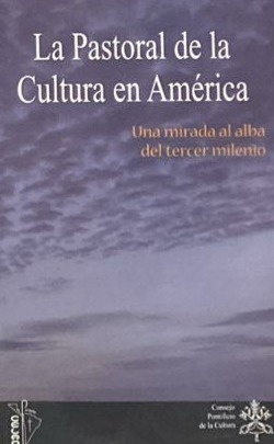 La pastoral de la cultura en América: Una mirada al alba del tercer levit
