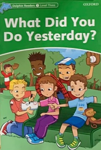 What Did You Do Yesterday?
