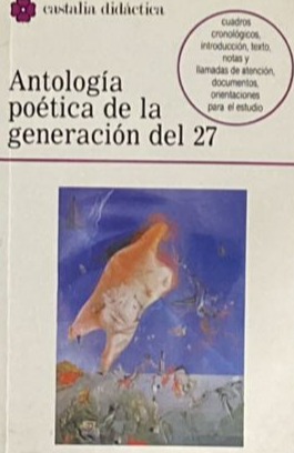 Antología poética de la generación del 27