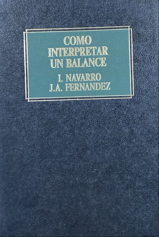 Cómo interpretar un balance / Tapa Dura