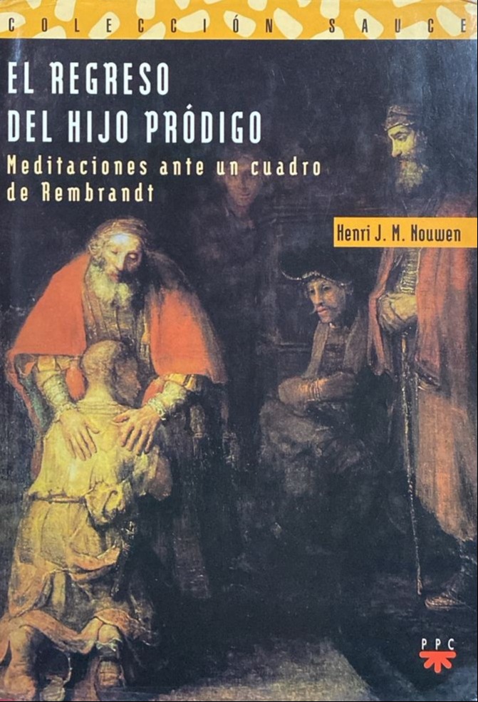 El regreso del hijo pródigo / Tapa Dura