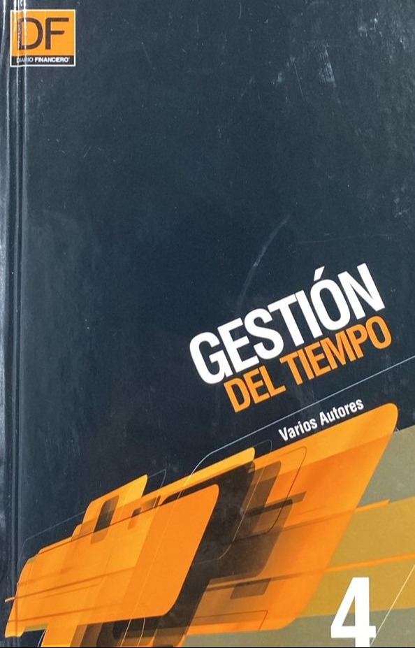Gestión del tiempo, 4 / Tapa Dura