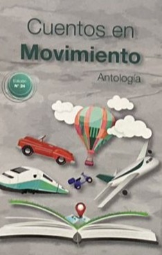 Cuentos en movimiento (Antología)