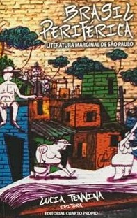 Brasil periférica: Literatura marginal de São Paulo