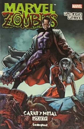 Marvel Zombies: Carne y Metal Parte 1