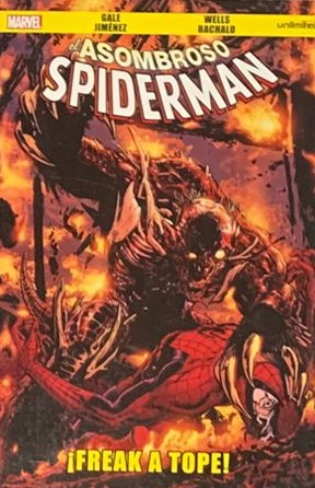 El Asombroso Spiderman: ¡Freak a tope!