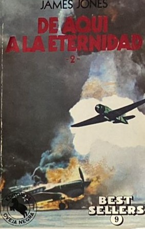 De aquí a la eternidad -2-: Best Sellers 9