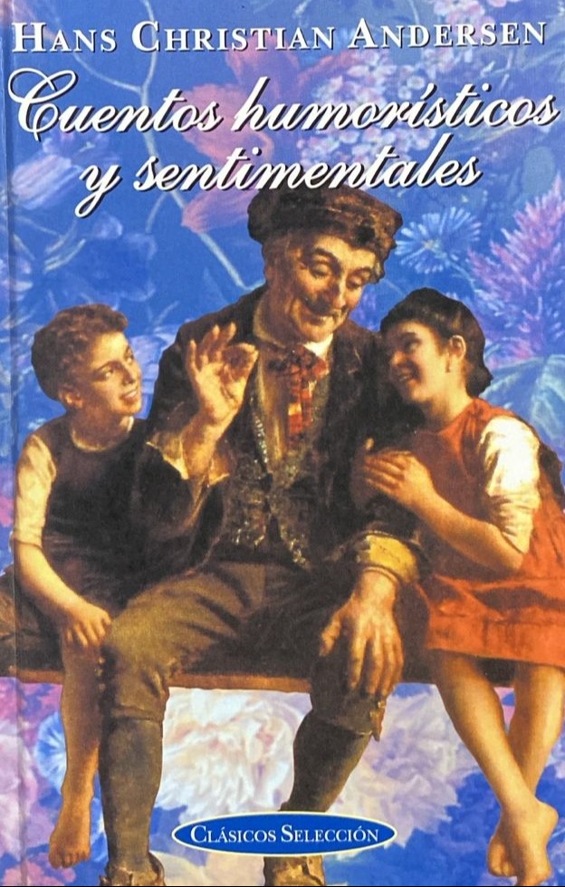 Cuentos humorísticos y sentimentales / Tapa Dura