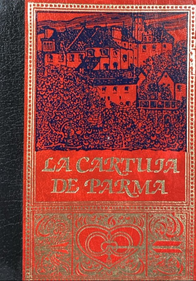 La cartuja de Parma I / Tapa Dura
