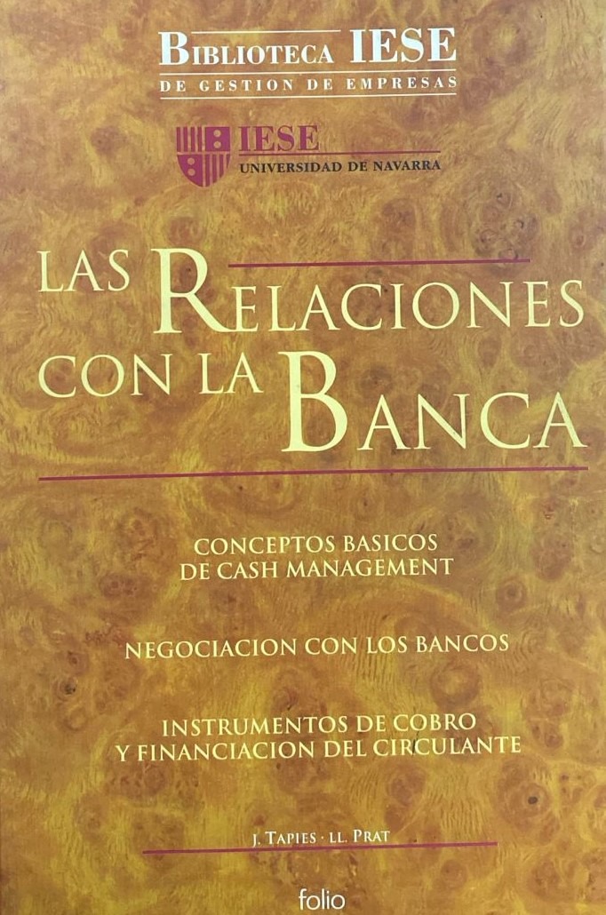 Las relaciones con la banca / Tapa Dura