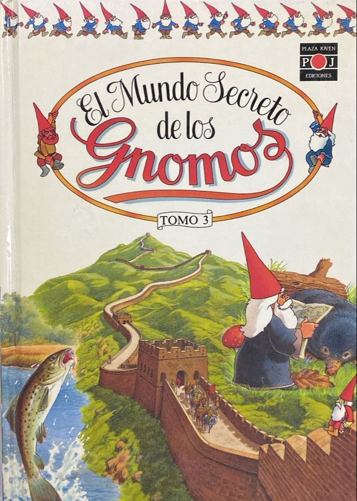 El mundo secreto de los Gnomos, Tomo 3 / Tapa Dura