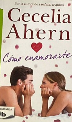 Cómo enamorarte