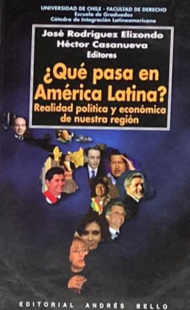 ¿Qué pasa en América Latina?: Realidad política y económica de nuestra región