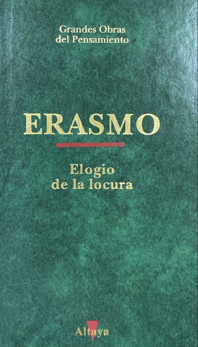 Elogio de la locura, 6 / Tapa Dura