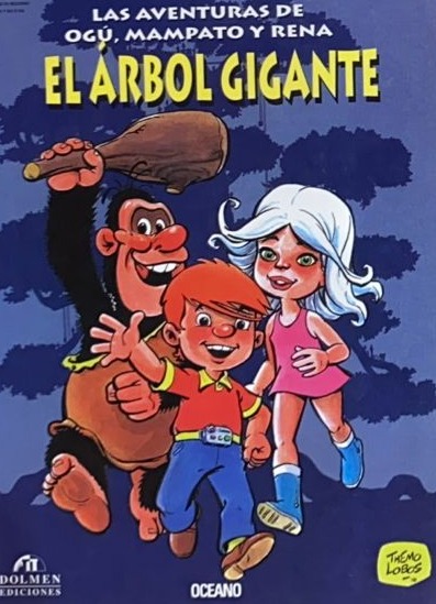 Las aventuras de Ogú, Mampato y Rena: El árbol gigante 