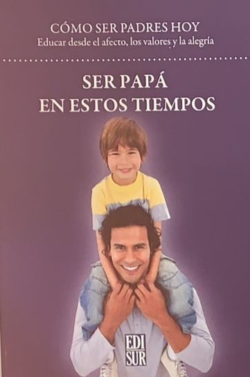 Ser papá en estos tiempos
