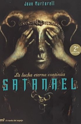 Satanaell: La lucha eterna continúa