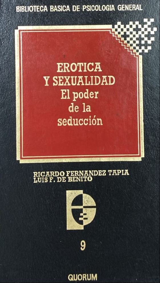 Erótica y sexualidad: El poder de la seducción, 9 / Tapa Dura