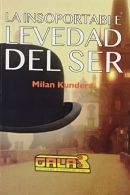 La insoportable levedad del ser