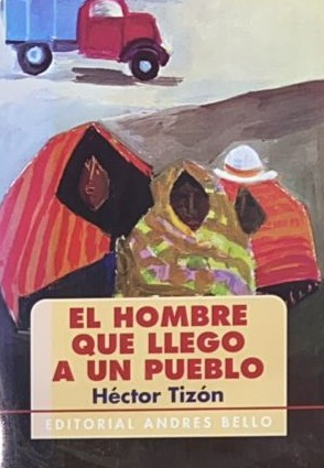 El hombre que llegó a un pueblo
