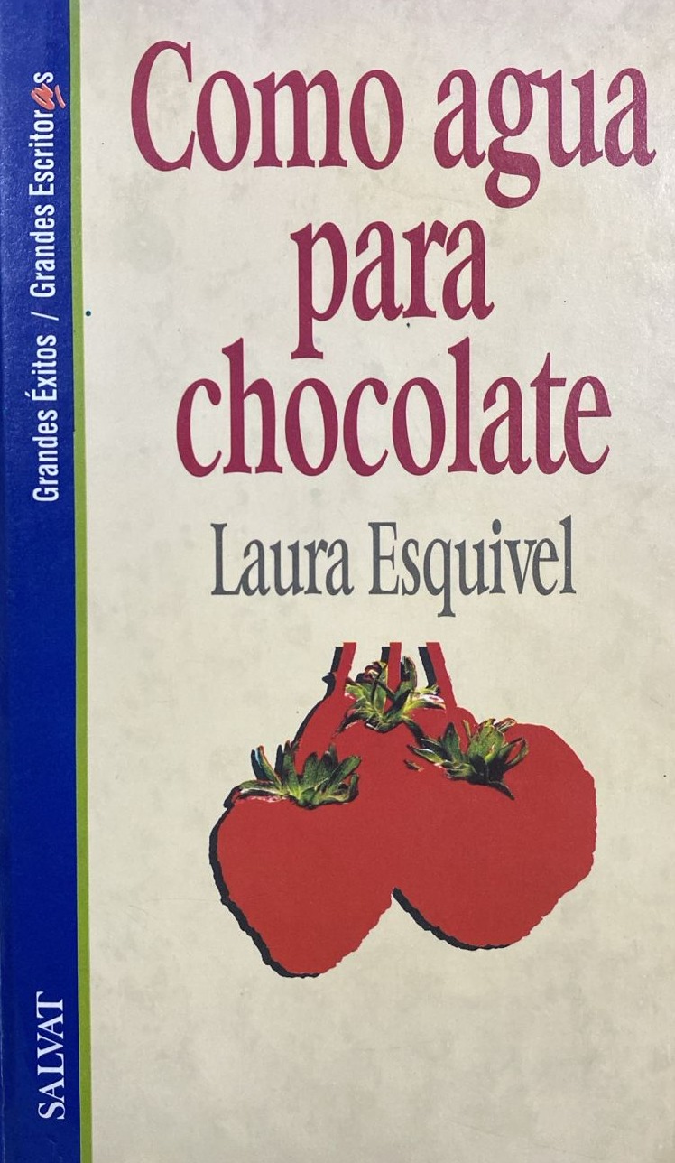 Como agua para chocolate / Tapa Dura