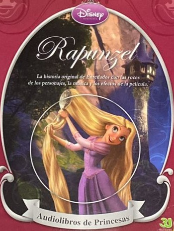Rapunzel La historia original de Enredados con las voces de los personajes, la música y los efectos de la película.