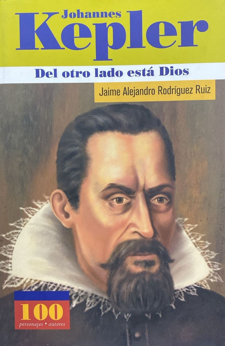 Johannes Kepler: Del otro lado está Dios / Tapa Dura