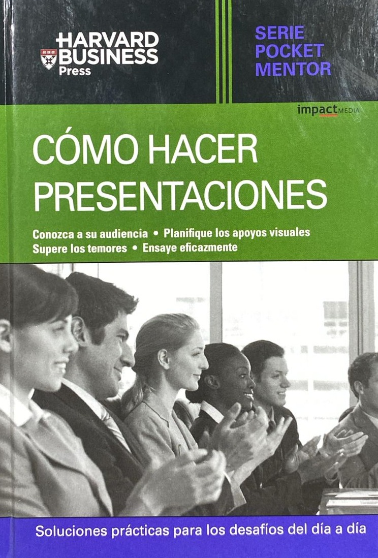 Serie Pocket Mentor: Cómo hacer presentaciones / Tapa Dura